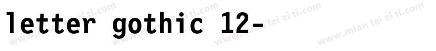 letter gothic 12字体转换